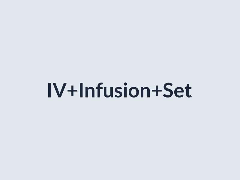 Disposable IV Infusion Set