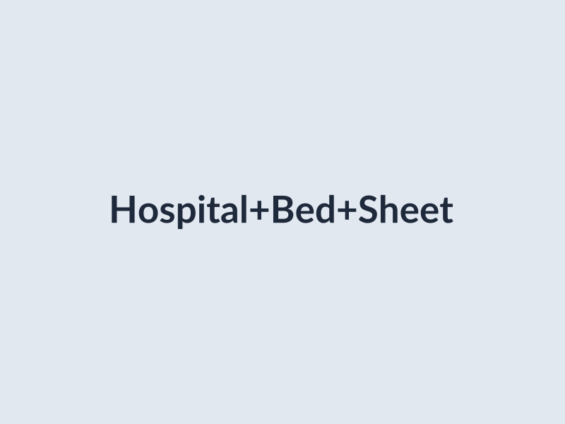 Hospital Bed Sheet Set